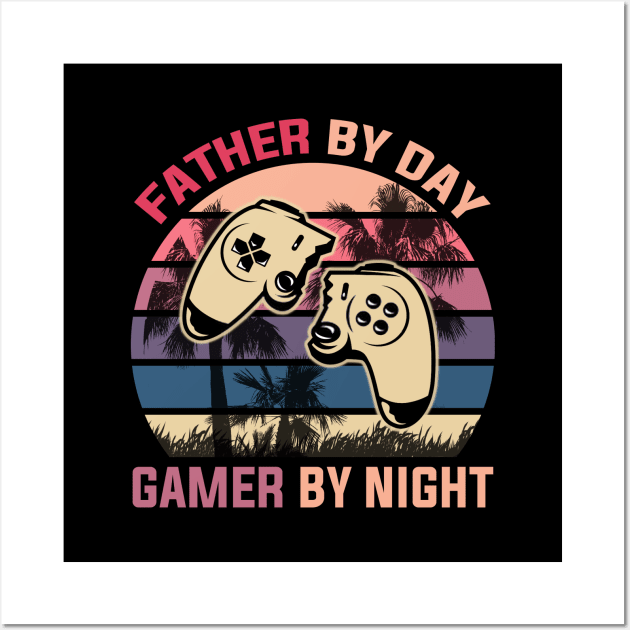 father by day gamer by night Wall Art by DragonTees